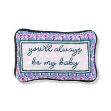 Load image into Gallery viewer, Be My Baby Mini Needlepoint Pillow