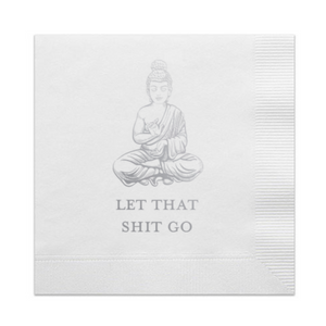 Let That Shit Go Cocktail Paper Napkin, Silver
