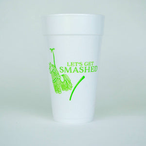 20oz. Styrofoam Cup 10 Pack Sleeve {Let's Get Smashed}