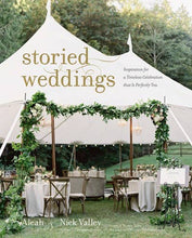 Load image into Gallery viewer, Storied Weddings: Inspiration for a Timeless Celebration