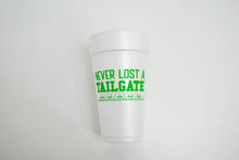 Load image into Gallery viewer, Never Lost a Tailgate 20oz. Styrofoam Cup