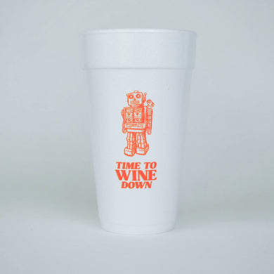 20oz. Styrofoam Cup 10 Pack Sleeve {Time to Wine Down}