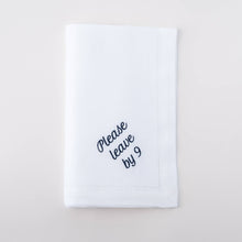 Load image into Gallery viewer, Please Leave by 9 Linen Dinner Napkin