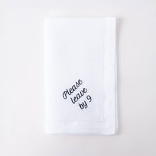 Load image into Gallery viewer, Please Leave by 9 Linen Dinner Napkin