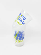Load image into Gallery viewer, Bird Bam Cheers Frosted Cup