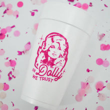 Load image into Gallery viewer, In Dolly We Trust Country 20oz. Foam Cups | 10 pack
