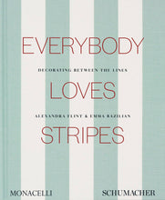Load image into Gallery viewer, Everybody Loves Stripes: Decorating Between the Lines