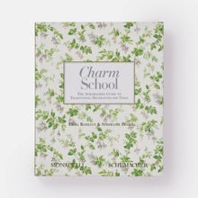 Load image into Gallery viewer, Charm School: The Schumacher Guide to Traditional Decorating