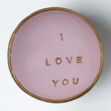 Load image into Gallery viewer, I Love You Blessing Bowl