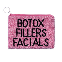 Load image into Gallery viewer, &quot;BFF&quot; / &quot;BOTOX FILLERS FACIALS&quot; Oversized Coin Purse