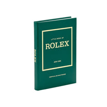 Load image into Gallery viewer, Little Book of Rolex