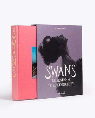 Swans: Legends of the Jet Society Coffee Table Book