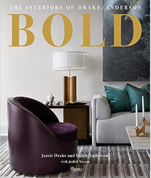 Bold Interiors by Drake Anderson