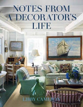 Load image into Gallery viewer, Notes from a Decorator's Life