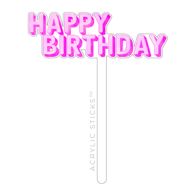 Happy Birthday Pink Acrylic Cake Topper
