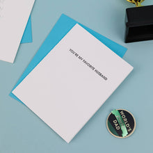 Load image into Gallery viewer, You're My Favorite Husband - Love | Anniversary - Funny Card