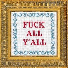 Load image into Gallery viewer, F*ck All Y&#39;all: Deluxe Kit