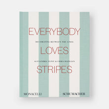 Load image into Gallery viewer, Everybody Loves Stripes: Decorating Between the Lines