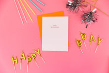 Load image into Gallery viewer, Oldie But a Goodie - Friendship Birthday - Letterpress Card