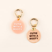 Load image into Gallery viewer, Cutie With A Booty Pet Tag: Peach Acrylic