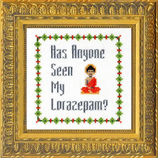 Has Anyone Seen My Lorazepam Deluxe Cross Stitch Kit