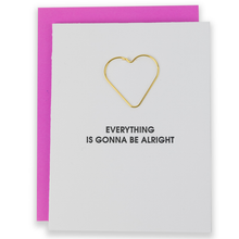 Load image into Gallery viewer, Everything Is Gonna Be Alright - Heart Encouragement Card