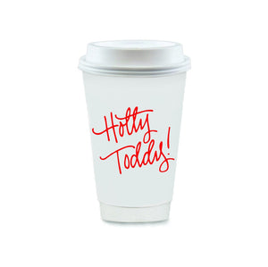 To-Go Coffee Cups - Hotty Toddy